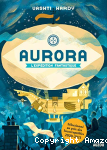 Aurora, l'expédition fantastique