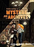 Mystère aux archives