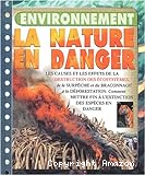 La Nature en danger