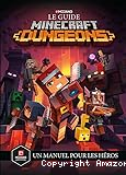 Le guide Minecraft Dungeons