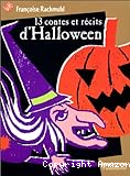 13 contes et récits d'Halloween