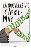 La nouvelle vie d'April-May