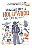 Nouvelle star in Hollywood